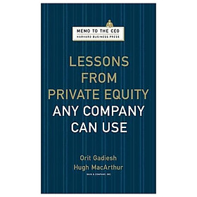 Download sách Lessons from Private Equity Any Company Can Use