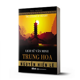 Lịch sử văn minh Trung Hoa - Sách  - Bizbooks - Sách hay môi ngày 