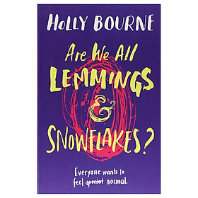 Usborne Are We All Lemmings and Snowflakes ?