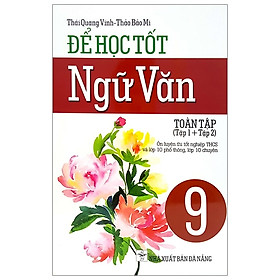 Hình ảnh Để Học Tốt Ngữ Văn 9 (Toàn Tập)1+2