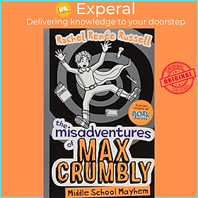 Sách - The Misadventures of Max Crumbly 2 : Middle School Mayhem by Rachel Renee Russell (UK edition, paperback)