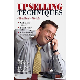 Upselling Techniques: That Really Work! 