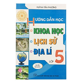 Hình ảnh Hướng Dẫn Học Khoa Học - Lịch Sử - Địa Lí Lớp 5