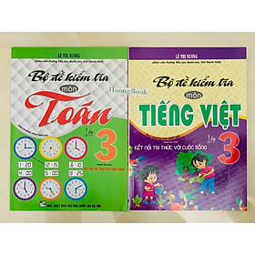 Sách - combo bộ đề kiểm tra môn tiếng việt - toán lớp 3 (dùng kèm sách giáo khoa kết nối bộ 2 cuốn)