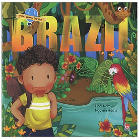 Hình ảnh Vòng Quanh Thế Giới: Brazil (Tái Bản 2019)