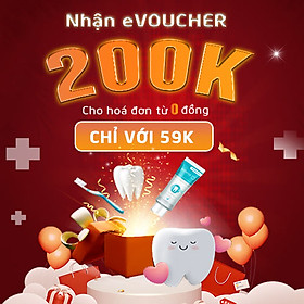 [e-Voucher] 200K Dịch vụ Nha Khoa (áp dụng tất cả các dịch vụ tại 5 chi nhánh)