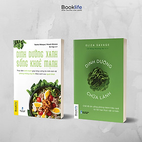 Download sách Sách - Combo 2 cuốn Dinh dưỡng chữa lành và Dinh dưỡng xanh sống khỏe mạnh - 1980Books