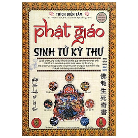Sách - Phật Giáo - Sinh Tử Kỳ Thư (2020) - Thích Điền Tâm - Nhà Xuất Bản Hồng Đức - Minh Lâm