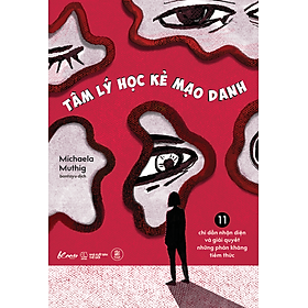 Tâm Lý Học Kẻ Mạo Danh - Bản Quyền