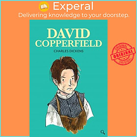 Sách - David Copperfield by Charles Dickens Karen Donnelly Gill Tavner (UK edition, hardcover)
