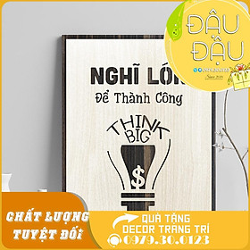Mua Tranh slogan tạo động lực “Nghĩ lớn để thành công
