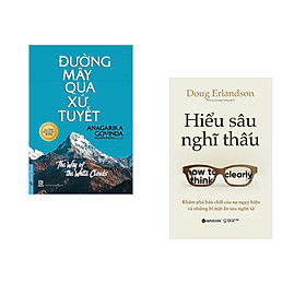 Hình ảnh Combo 2 cuốn sách: Đường Mây Qua Xứ Tuyết + Hiểu Sâu Nghĩ Thấu