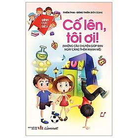 Mình cực siêu - cố lên, tôi ơi!