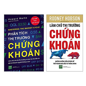 [Download Sách] Combo Phân Tích Thị Trường Chứng Khoán + Làm Chủ Thị Trường Chứng Khoán (2 Cuốn)