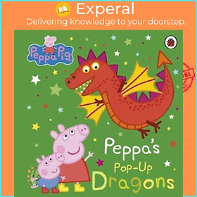 Sách - Peppa's Pop-Up Dragons - Peppa Pig by Peppa Pig (UK edition, Board Book)