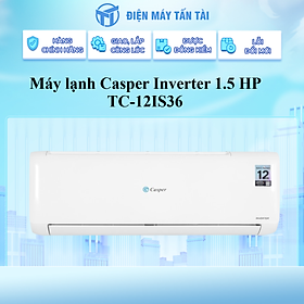 Máy Lạnh Casper TC-12IS36 Inverter 1.5HP Thái Lan - Hàng Chính Hãng (Chỉ giao HCM)