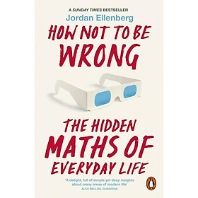 Hình ảnh sách How Not to Be Wrong: The Hidden Maths of Everyday Life