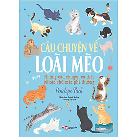 Câu Chuyện Về Loài Mèo