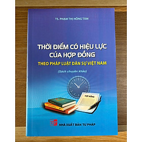 Thời điểm có hiệu lực của hợp đồng theo pháp luật dân sự Việt Nam
