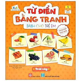 Từ Điển Bằng Tranh Dành Cho Trẻ Em - Trái Cây