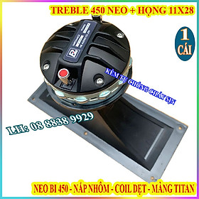 CỦ LOA TREBLE 450 NEO BI CHINA CAO CẤP HÀNG NHẬP KHẨU + HỌNG 11x28 + TỤ