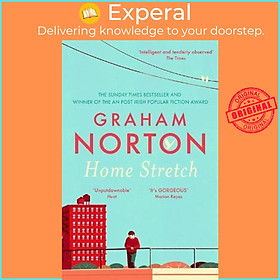 Sách - Home Stretch : THE PERFECT SUMMER READ + THE SUNDAY TIMES BESTSELLER + W by Graham Norton (UK edition, paperback)