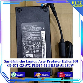Sạc dành cho Laptop Acer Predator Helios 300 G3-571 G3-572 PH317-51 PH315-51 180W - Kèm Dây nguồn - Hàng Nhập Khẩu