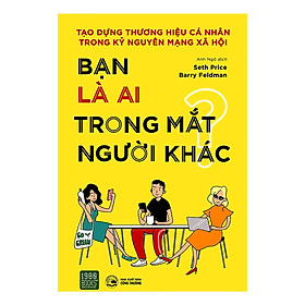 Bạn Là Ai Trong Mắt Người Khác - Bản Quyền