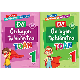 Ảnh bìa Combo 2 Cuốn Đề Ôn Luyện Và Tự Kiểm Tra Toán Lớp 1