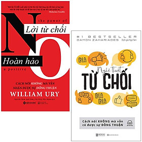 Combo Sách Nói Lời Từ Chối: Nghệ Thuật Từ Chối + Lời Từ Chối Hoàn Hảo (Bộ 2 Cuốn)