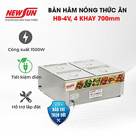 Mua Bàn hâm nóng thức ăn HB-4V thiết kế 4 khay 700mm 1.5kw 220V NEWSUN - Hàng chính hãng