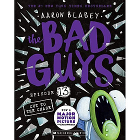 The Bad Guys 13 Cut To The Chase