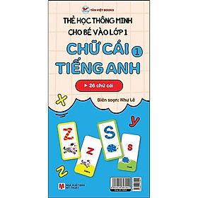 Sách Chữ Cái Tiếng Anh 1- Thẻ Học Thông Minh Cho Bé Vào Lớp 1: 26 Chữ Cái