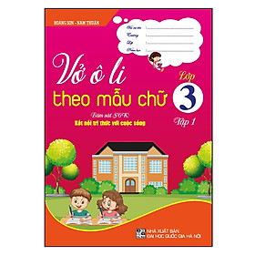 Combo 2 Cuốn Vở Ô Li Theo Mẫu Chữ Lớp 3 Tập 1 + Vở Ô Li Theo Mẫu Chữ Lớp 3 Tập 2 (Biên Soạn Theo Sgk Kết Nối Tri Thức Với Cuộc Sống)