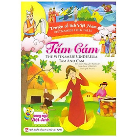 [Download Sách] Truyện Cổ Tích Việt Nam - Tấm Cám (Song Ngữ Việt-Anh)