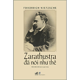 [Download Sách] Zarathustra Đã Nói Như Thế (Bìa Cứng)
