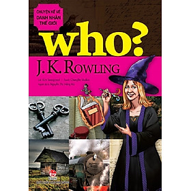 [Download Sách] Sách - Who? Chuyện kể về danh nhân thế giới - J.K. Rowling