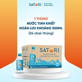 Thùng 24 Chai Nước Tinh Khiết Hoàn Lưu Khoáng SATORI (350ml/chai)