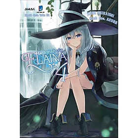 Sách Hành trình của Elaina - Tập 4 - Light Novel - AMAK