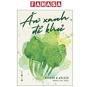 Ăn Xanh Để Khỏe