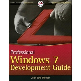 Nơi bán Professional Windows 7 Development Guide (Wrox Programmer to Programmer) - Giá Từ -1đ