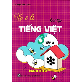 Vở Ô Li Bài Tập Tiếng Việt 3 (Bám Sát SGK Cánh Diều) (HA)