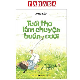 Sách - Tuổi Thơ Lắm Chuyện Buồn Cười