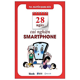 28 Ngày Cai Nghiện Smartphone
