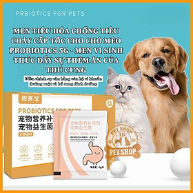 Men tiêu hóa chống tiêu chảy cấp tốc cho chó mèo Probiotics 5g - Men vi sinh thúc đẩy sự thèm ăn của thú cưng
