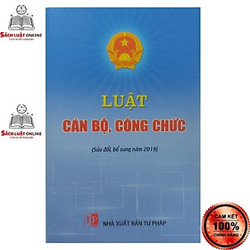 Sách - Luật cán bộ công chức (NXB Tư Pháp)