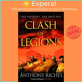 Sách - Clash of Legions - Empire XIV by Anthony Riches (UK edition, hardcover)