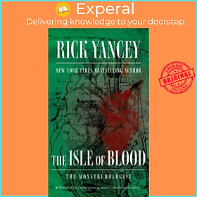Sách - The Isle of Blood by Rick Yancey (paperback)