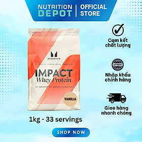 Sữa tăng cơ Impact Whey Protein Myprotein 1kg - Nutrition Depot