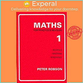 Sách - Maths for Practice and Revision: Bk. 1 by Peter Robson (UK edition, paperback)